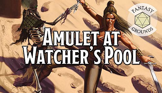 Fantasy Grounds - Amulet at Watcher's Pool