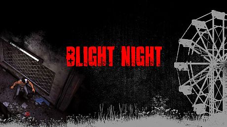 Blight Night Game