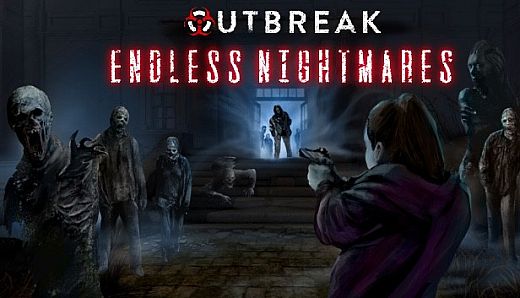 Outbreak: Endless Nightmares