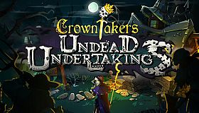 Crowntakers - Undead Undertakings