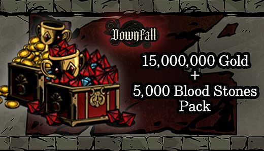 Downfall - 15,000,000 Gold + 5,000 Blood Stones Pack
