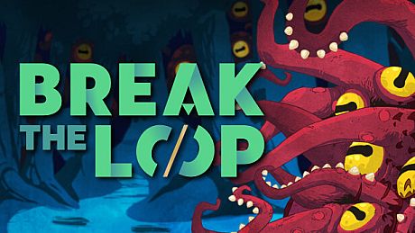 Break the Loop Game