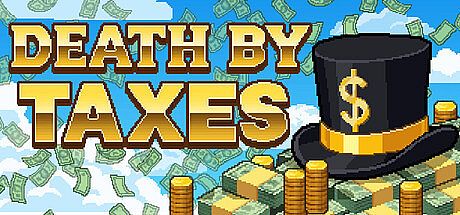 Death by Taxes
