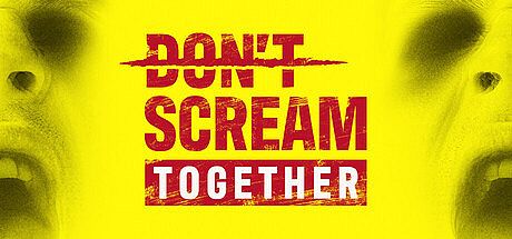 DON'T SCREAM TOGETHER Game