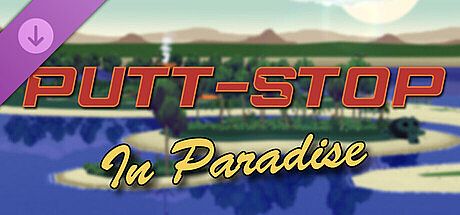 Super Video Golf - Putt-Stop in Paradise