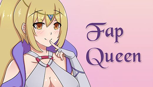 Fap Queen
