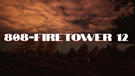 808 - Firetower12 Game