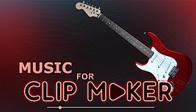 Music for Clip maker