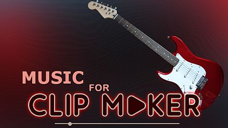 Music for Clip maker
