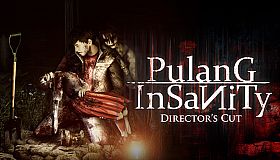 Pulang Insanity - Director's Cut