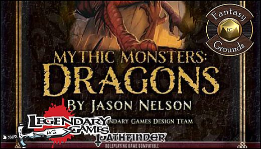 Fantasy Grounds - Mythic Monsters #13: Dragons (PFRPG)