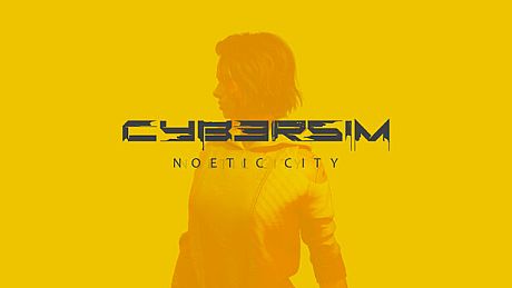 Cybersim: Noetic City Game