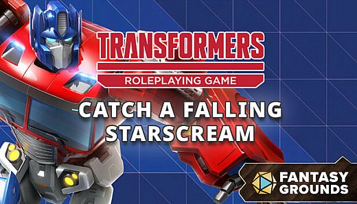 Fantasy Grounds - Transformers Roleplaying Game Catch a Falling Starscream