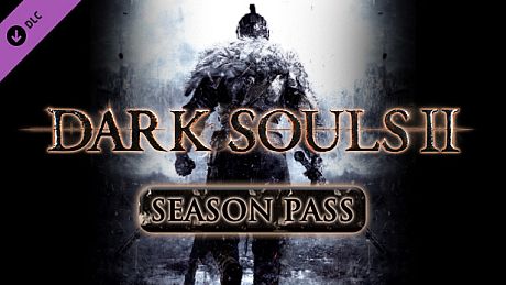 DARK SOULS II - Season Pass