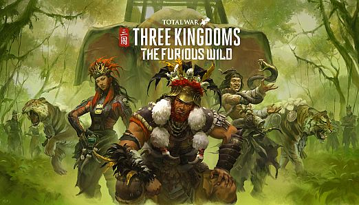 Total War: THREE KINGDOMS - The Furious Wild