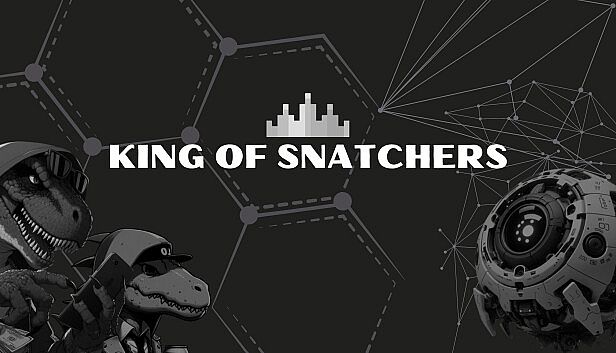 Buy King of Snatchers