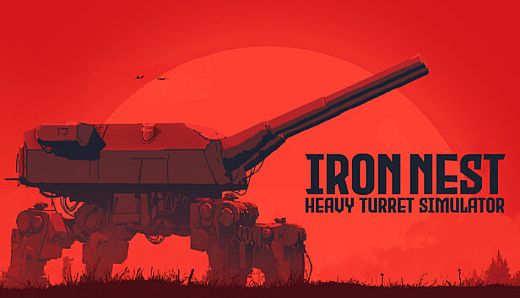 IRON NEST: Heavy Turret Simulator