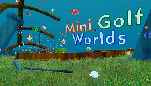 Mini Golf Worlds VR