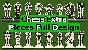 Chess'Extra - Dev Support - Pieces Full Design