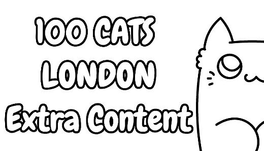 100 Cats London - Extra Content
