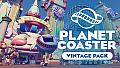 Planet Coaster - Vintage Pack