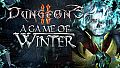 Dungeons 2 - A Game of Winter