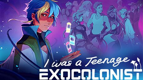I Was a Teenage Exocolonist Game