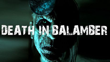 Death in Balamber Game