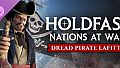 Holdfast: Age Of Sail - Dreaded Pirate Lafitte