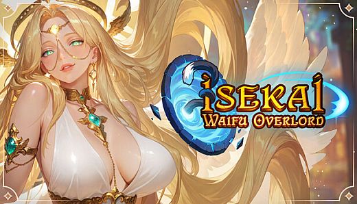 Isekai: Waifu Overlord