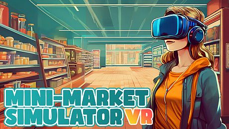 Mini-Market Simulator VR Game