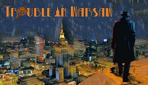 Trouble in Warsaw