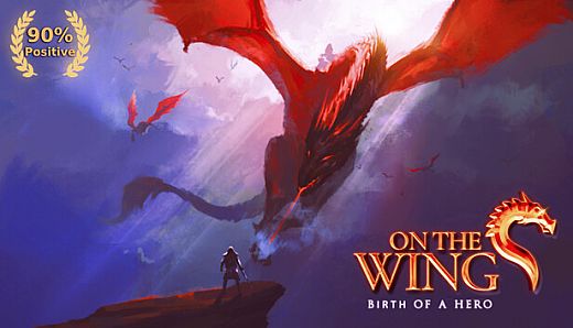 On the Dragon Wings - Birth of a Hero