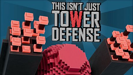 This Isn't Just Tower Defense Game