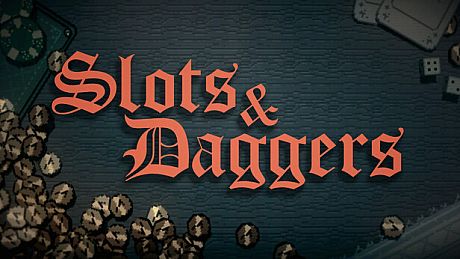 Slots & Daggers Game
