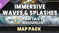 Fantasy Grounds - FG Immersive Waves and Splashes Map Pack