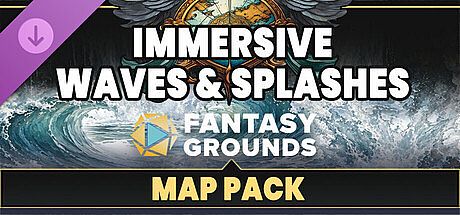Fantasy Grounds - FG Immersive Waves and Splashes Map Pack DLC