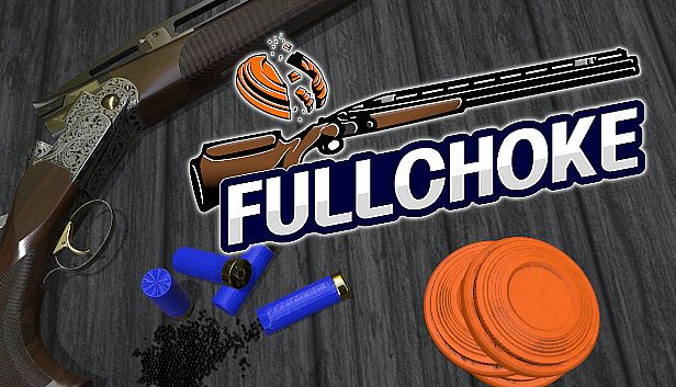 Buy FULLCHOKE : Clay Shooting VR