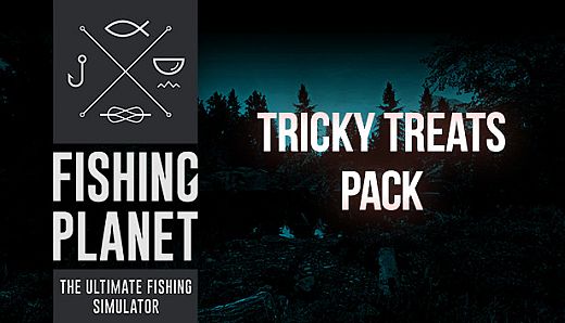 Fishing Planet: Tricky Treats Pack
