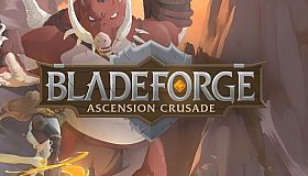 Bladeforge: Ascension Crusade