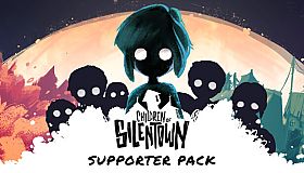 Children of Silentown - Supporter Pack