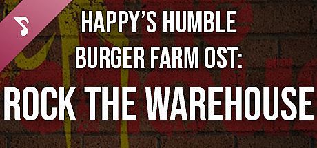 Happy's Humble Burger Farm: Rock the Warehouse (OST) DLC