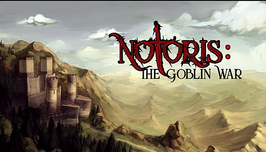 Notoris: The Goblin War