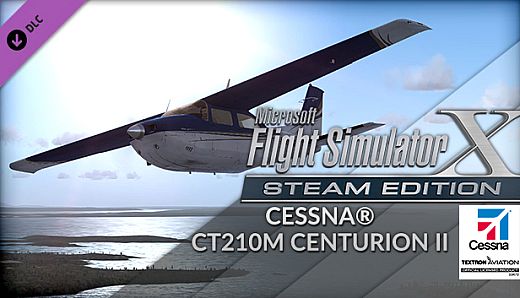 FSX Steam Edition: Cessna CT210M Centurion II Add-On