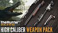 theHunter: Call of the Wild - High Caliber Weapon Pack