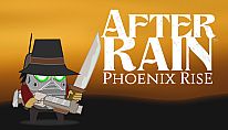 Kup After Rain: Phoenix Rise na PC