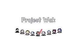 Project-Wak