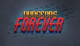 Dungeons Forever