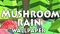 "Mushroom rain" - wallpaper 1920x1080