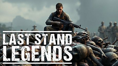 Last Stand Legends Game